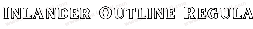 Inlander Outline Regular字体转换